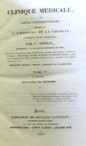 Clinique Médicale ou Choix d'Observations recueillies à l'Hôpital de la Charité (Clinique de M.Lh...