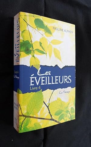 Image du vendeur pour Les veilleurs. Livre 4 : le passage mis en vente par Abraxas-libris