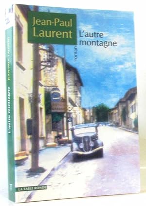 Seller image for La Ferme aux loups tome deux : L'Autre montagne for sale by crealivres