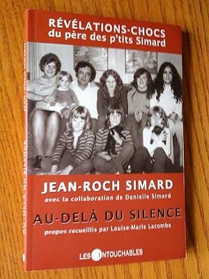 Au-delà du silence, révélations-chocs du père des p'tits Simard