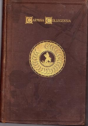 Seller image for Carmina Collegensia: A Complete Collection of the Songs of the American Colleges with Selections from the Student Songs of the English and German Universities and Popular Songs Adapted to College Singing for sale by Dorley House Books, Inc.