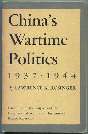 Image du vendeur pour China's Wartime Politics, 1937-1944 mis en vente par Between the Covers-Rare Books, Inc. ABAA