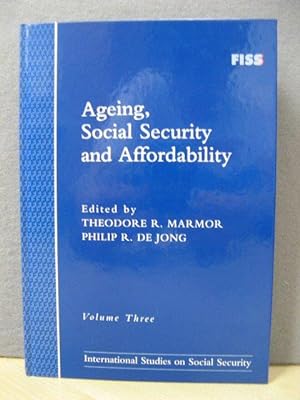 Seller image for Ageing, Social Security and Affordability (Volume Three) for sale by PsychoBabel & Skoob Books