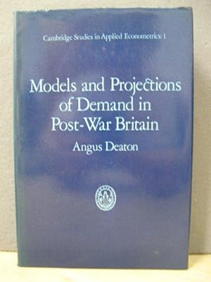 Immagine del venditore per Models and Projections of Demand in Post-War Britain venduto da PsychoBabel & Skoob Books