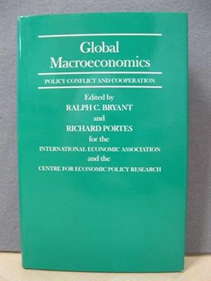 Global Macroeconomics: Policy Conflict and Cooperation