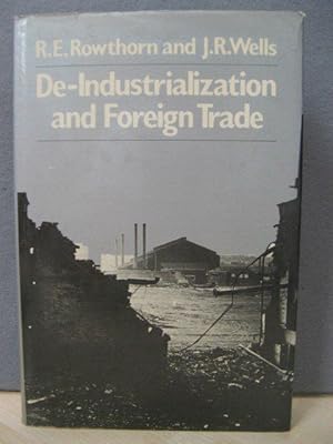 Image du vendeur pour De-Industrialization and Foreign Trade mis en vente par PsychoBabel & Skoob Books