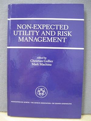 Imagen del vendedor de Non-Expected Utility and Risk Management a la venta por PsychoBabel & Skoob Books