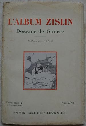L'album Zislin. Dessins de guerre. Fascicule 2 (planches 17 à 32).