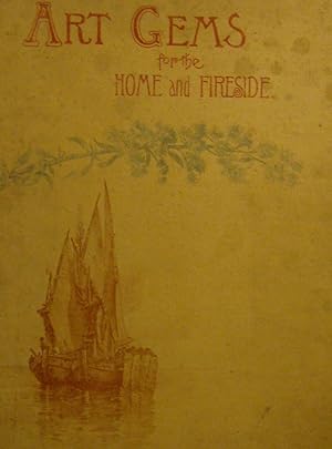 Seller image for Gems of Art for the Home and Fireside (Gilman's First Work) for sale by Brainerd Phillipson Rare Books