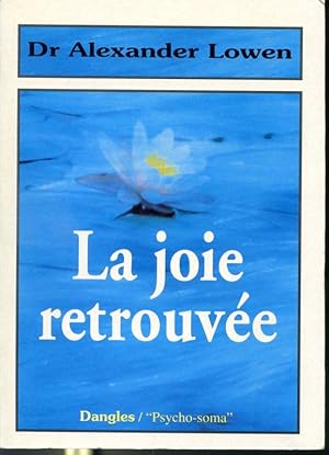 Image du vendeur pour La joie retrouvée mis en vente par Librairie Le Nord