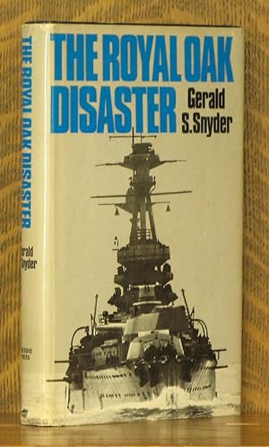 Seller image for THE ROYAL OAK DISASTER for sale by Andre Strong Bookseller