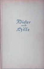 Dieter und Hille. Eine Liebesgeschichte.