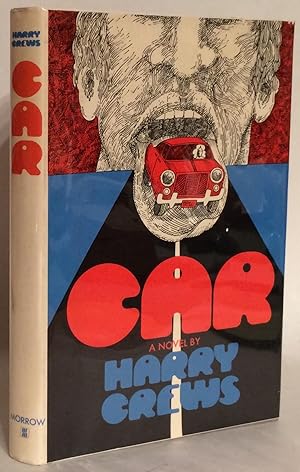 Imagen del vendedor de Car. A Novel. (Association copy). a la venta por Thomas Dorn, ABAA