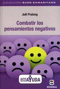 Seller image for Combatir los pensamientos negativos for sale by Imosver