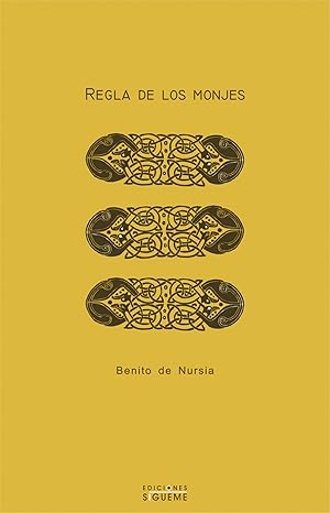 La regla de los Monjes