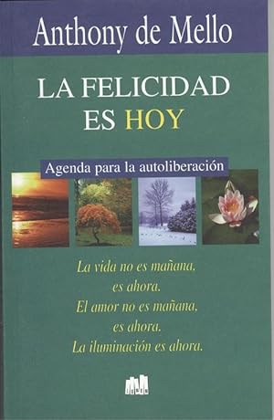 Seller image for Felicidad es hoy for sale by Imosver
