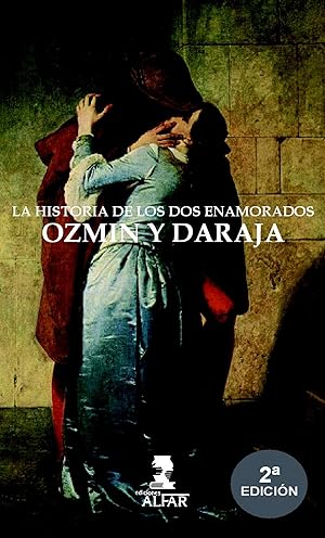 Imagen del vendedor de Historia de los dos enamorados Ozmn y Daraja a la venta por Imosver