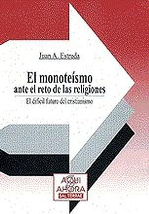 Seller image for El monotesmo ante el reto de las religiones for sale by Imosver