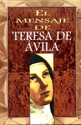 Imagen del vendedor de Mensaje de Teresa de Avila, el a la venta por Imosver
