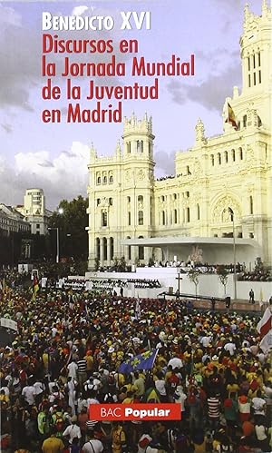 Seller image for Discursos en la Jornada Mundial de la Juventud en Madrid for sale by Imosver