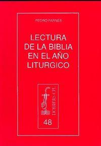 Seller image for Lectura de la biblia en el ao liturgico for sale by Imosver
