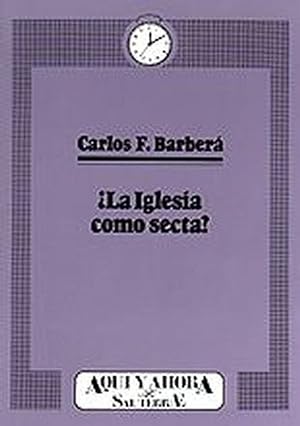 Seller image for La Iglesia como secta? for sale by Imosver