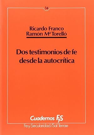 Imagen del vendedor de Dos testimonios de fe desde la autocritica a la venta por Imosver