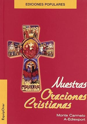 Seller image for Nuestras oraciones cristianas for sale by Imosver