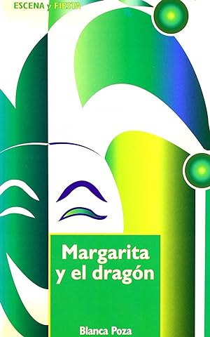 Margarita y el drag¢n