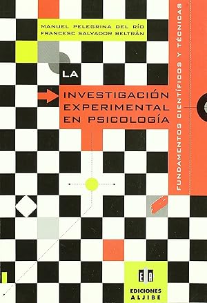 Immagine del venditore per La investigaci�n esperimental en psicolog�a venduto da Imosver