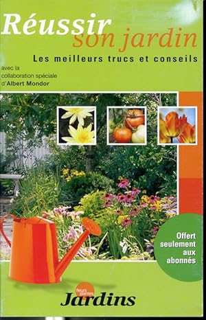 Seller image for Russir son jardin - Les meilleurs trucs et conseils - Offert seulement aux abonns for sale by Librairie Le Nord