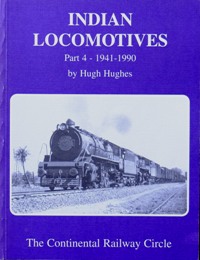 INDIAN LOCOMOTIVES Part 4 - 1941-1990