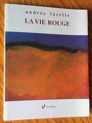 Seller image for La Vie rouge. Posie for sale by Livresse