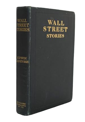 Imagen del vendedor de Wall Street Stories a la venta por Heritage Book Shop, ABAA