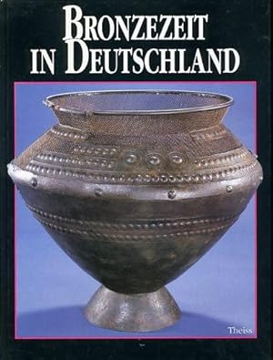 Imagen del vendedor de Bronzezeit in Deutschland. Archologie in Deutschland. Sonderheft 1994. a la venta por Antiquariat Liberarius - Frank Wechsler
