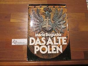 Bild des Verkufers fr Das alte Polen. [bers.: Eduard Merian] zum Verkauf von Antiquariat im Kaiserviertel | Wimbauer Buchversand