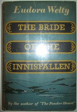 Seller image for The Bride of the Innisfallen and Other Stories for sale by Mare Booksellers ABAA, IOBA