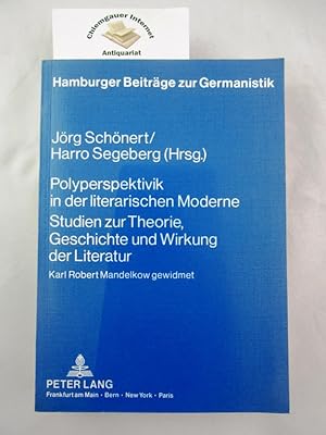 Bild des Verkufers fr Polyperspektivik in der literarischen Moderne : Studien zur Theorie, Geschichte und Wirkung der Literatur ; Karl Robert Mandelkow gewidmet. Hamburger Beitrge zur Germanistik ; Bd. 1 zum Verkauf von Chiemgauer Internet Antiquariat GbR