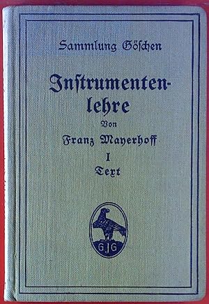 Seller image for Sammlung Gschen. Instrumentenlehre. I., Text. for sale by biblion2