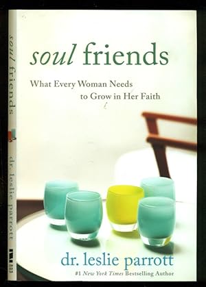 Imagen del vendedor de Soul Friends: What Every Woman Needs to Grow in Her Faith a la venta por Don's Book Store