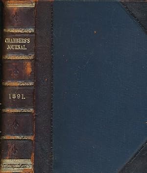 Seller image for Chambers's Journal of Popular Literature Science and Arts. January - December 1891 for sale by Barter Books Ltd