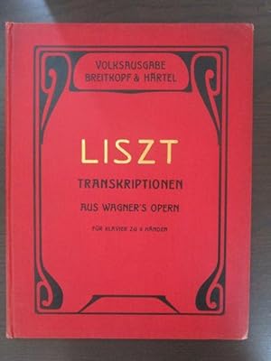 Aus Rich. Wagner s Opern. Transcriptionen für Pianoforte zu 4 Händen.