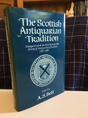 The Scottish Antiquarian Tradition