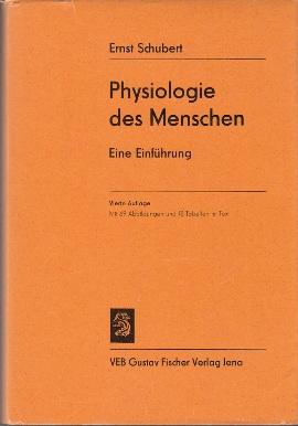 Seller image for Physiologie des Menschen. Eine Einfhrung. for sale by Buchversand Joachim Neumann