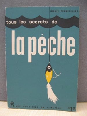 Seller image for Tous Les Secrets De La Peche for sale by PsychoBabel & Skoob Books