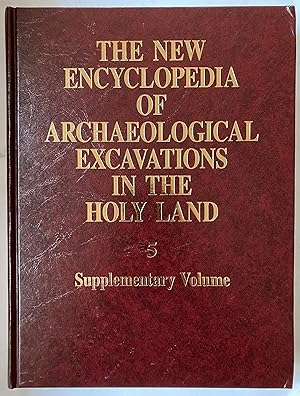 Seller image for The new encyclopedia of archaeological excavations in the Holy Land. 5, Supplementary volume for sale by Joseph Burridge Books