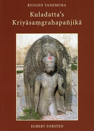 Kuladatta's Kriy sa grahapanjik : A Critical Edition and Annotated Translations of Selected Secti...