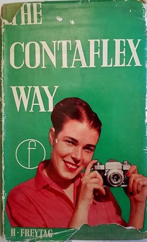 The Contaflex Way. The Contaflex Photographer's Companion.