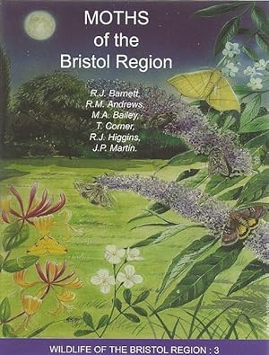 Moths of the Bristol Region. Wildlife of the Bristol Region: 3.