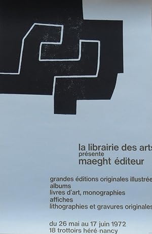 Chillida : Exposition 1972 - Librairie des Arts - Galerie Maeght